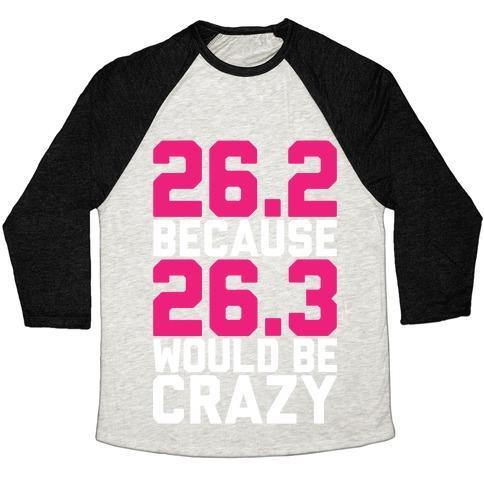 Virgin Teez  Baseball Tee 26.3 WOULD BE CRAZY UNISEX TRI-BLEND BASEBALL TEE