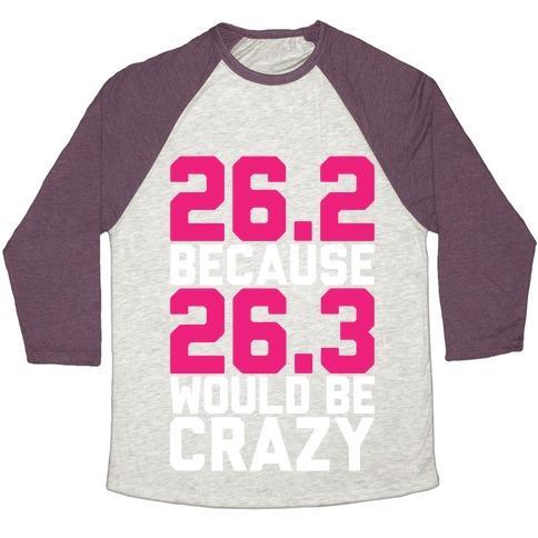 Virgin Teez  Baseball Tee 26.3 WOULD BE CRAZY UNISEX TRI-BLEND BASEBALL TEE