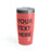 Custom Logo Tumbler, Team Logo Here Tumbler, Personalized Tumbler, Text on a Tumbler, Your Business Logo or Brand Logo Ringneck Tumbler, 20oz