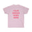Unisex Ultra Cotton Tee