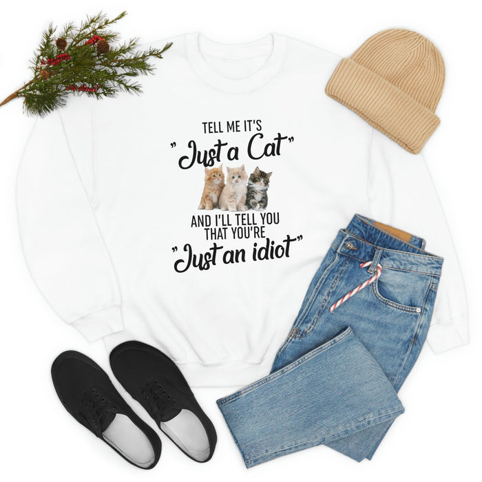 Tell Me Its Just A Cat