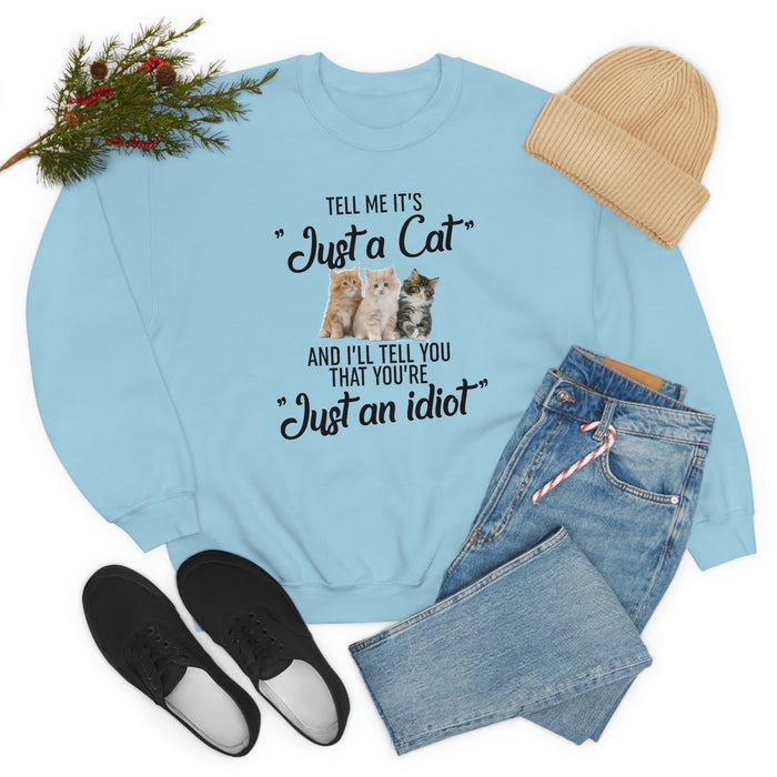 Tell Me Its Just A Cat