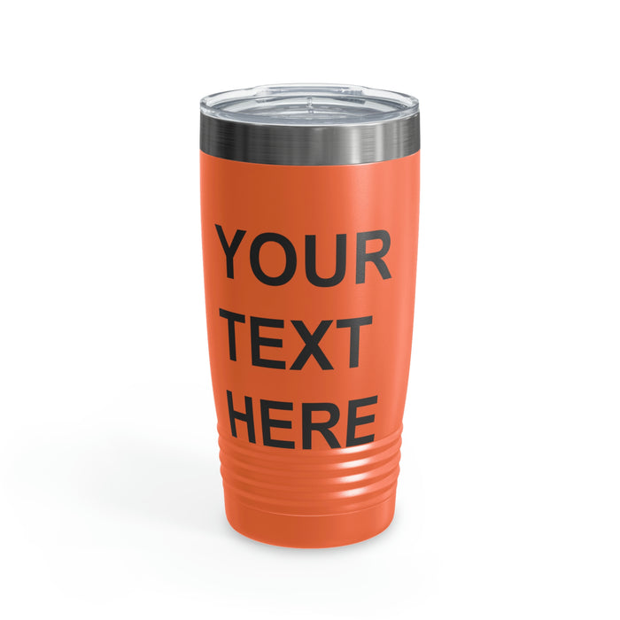 Custom Logo Tumbler, Team Logo Here Tumbler, Personalized Tumbler, Text on a Tumbler, Your Business Logo or Brand Logo Ringneck Tumbler, 20oz