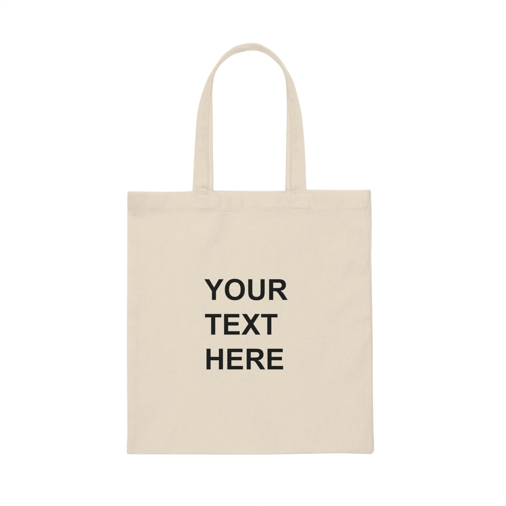 Personalized Canvas Tote Bag, Custom Canvas Tote Bag, With Your Own Text or Design, Handmade Custom Canvas Tote Bag
