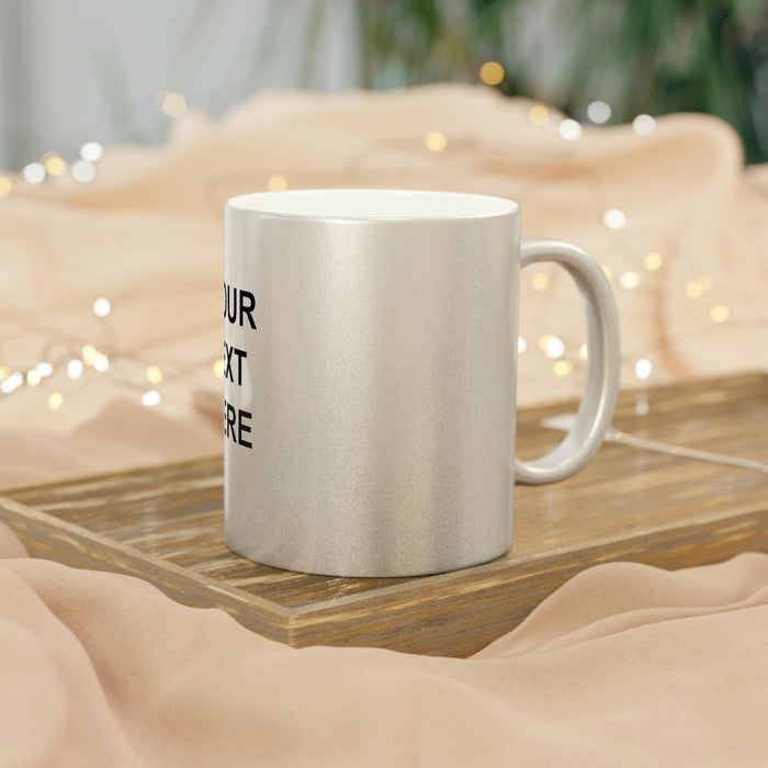 Custom Logo Metallic Mug, Team Logo Here Silver Golden Mug, Personalized Metallic Mug, Text on a Metallic Mug, Your Business Logo or Brand Logo Metallic Mug (Silver\Gold)