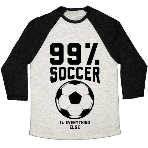 Virgin Teez  Baseball Tee 99 PERCENT SOCCER UNISEX TRI-BLEND BASEBALL TEE