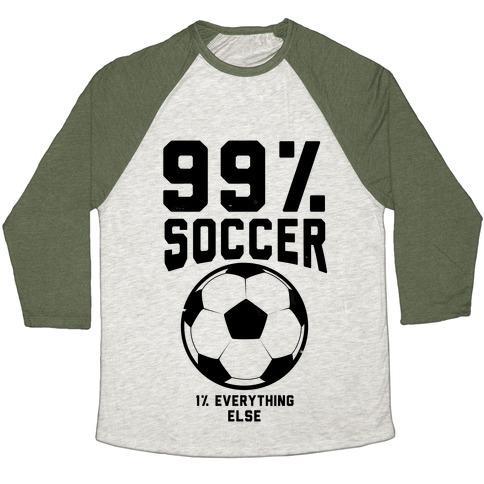 Virgin Teez  Baseball Tee 99 PERCENT SOCCER UNISEX TRI-BLEND BASEBALL TEE