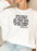 A Story About Motherhood Sweat Shirt