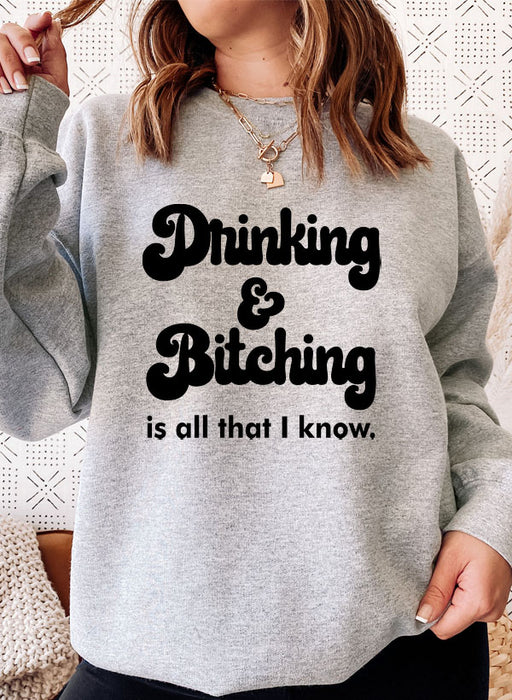 All I Know Sweat Shirt