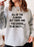 All Of The Flavors Out There And You Choose To Be Salty Sweat Shirt