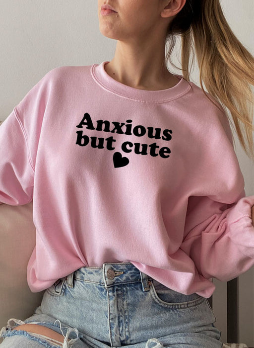Anxious But Cute Sweat Shirt