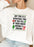 Any Tree Is A Christmas Tree Sweat Shirt