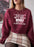 BUT IT TAKES A WHOLE Sweat Shirt