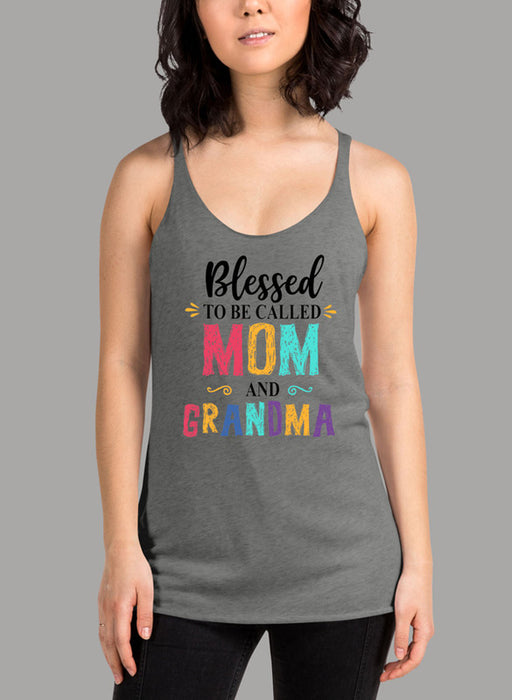 Blessed To Be Called Mom and Grandma Women Tank Top