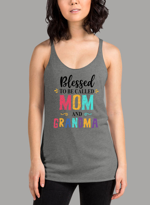 Blessed To Be Called Mom and Grandma Women Tank Top
