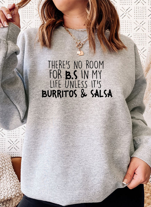 Burritos & Salsa Sweat Shirt