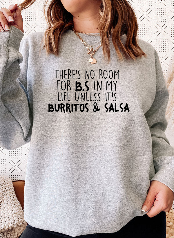 Burritos & Salsa Sweat Shirt