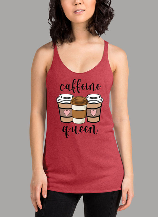 Caffeine Queen Women Tank Top