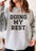 Doing My Best Sweat Shirt