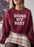 Doing My Best Sweat Shirt