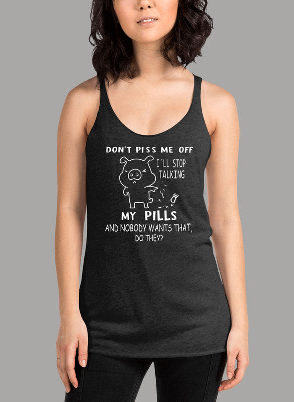 Dont Piss Me Off White Women Tank Top