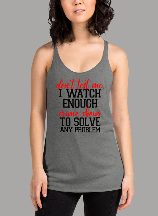 Dont Test Me Black Women Tank Top