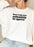 Dont Trade Your Authenticity For Approval Sweat Shirt