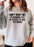 Dont Upset Me Im Running Out Of Places To Hide The Bodies Sweat Shirt