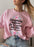 Everything Happens For A Reason Sweat Shirt