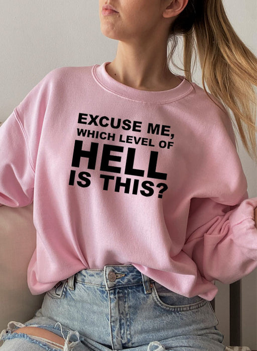 Excuse Me Sweat Shirt