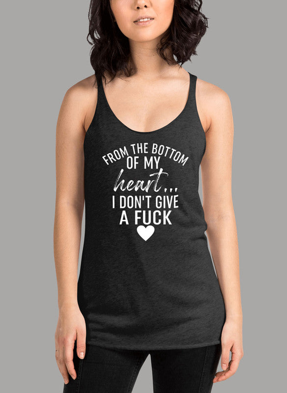 From The Bottom Of My Heart Women Tank Top