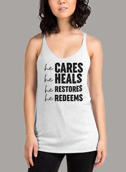 He Cares He Heals He Restores He Redeems Black Women's Tank Top