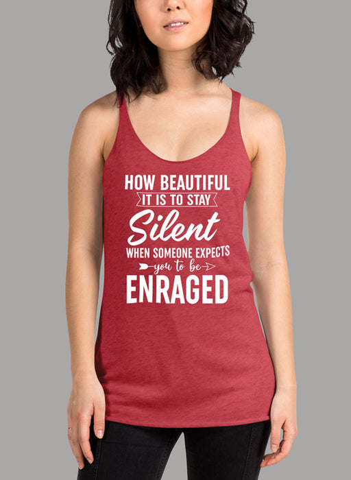 How Beautiful It Is To Stay Silent Women's Tank Top