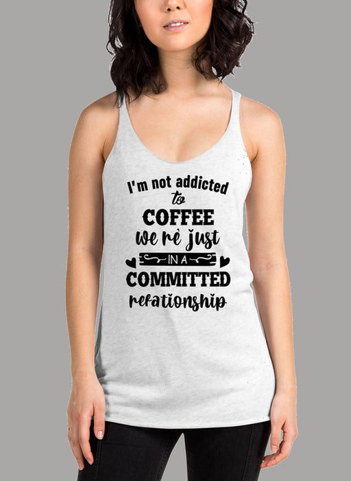I Am Not Addicted To Coffee Black Women's Tank Top