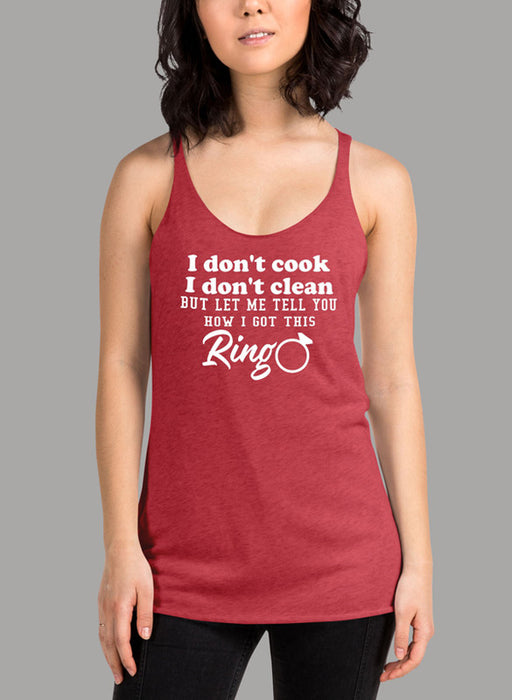 I Dont Cook I Dont Clean Women's Tank Top