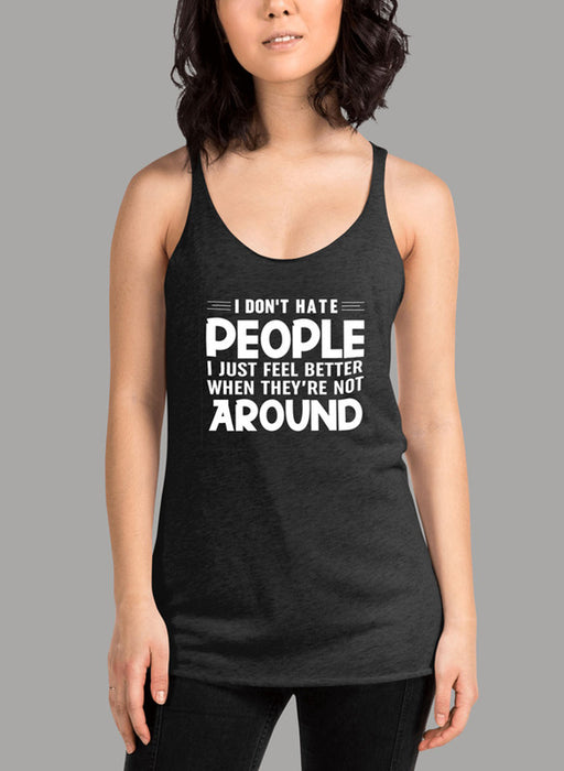 I Dont Hate People Women's Tank Top