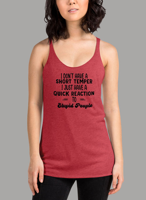 I Dont Have A Short Temper Black Women's Tank Top
