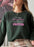 I Dont Mean To Interrupt People EXCITED Sweat Shirt