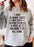 I Had A Mind Once Sweat Shirt