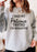I Had My Patience Tested Im Negative Sweat Shirt