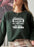 I Know Im A Handful But Thats Why You Have Two Hands Sweat Shirt