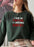 I Run On Caffeine & Christmas Cheer Sweat Shirt