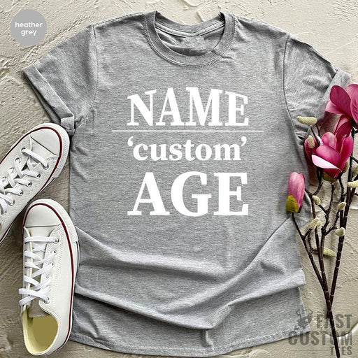 Personalized Birthday Shirt, Custom Birthday Gifts, Custom Name Age Shirt, Birthday Gift, Birthday T Shirt, Custom TShirt, Birthday Tee