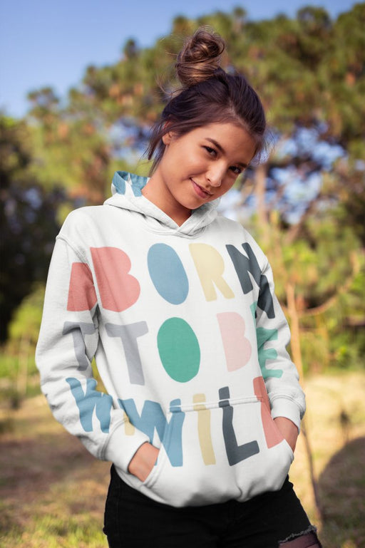 Born To Be Wild Female Sublimation Hoodie
