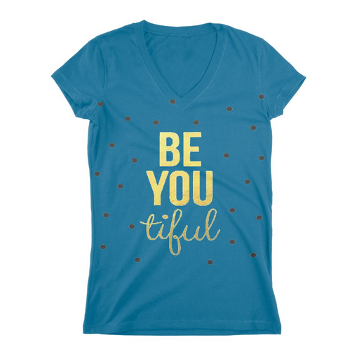Be You Tiful Women T-shirt