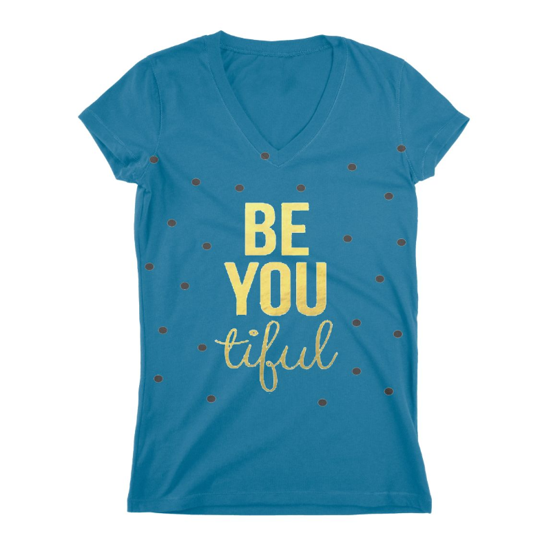 Be You Tiful Women T-shirt