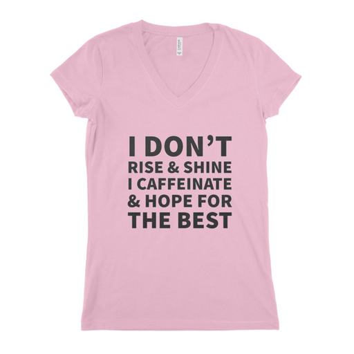 I Dont Rise And Shine Women T-shirt