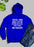 Things I Have Going For Me Hoodie
