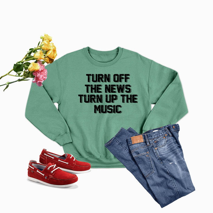 Turn Up The Music Sweat Shirt