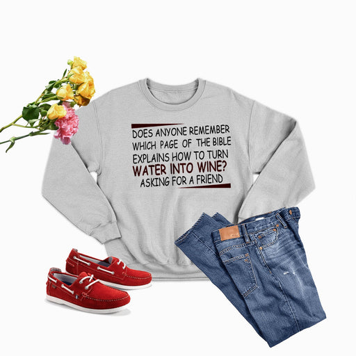 Water Into Wine Sweat Shirt